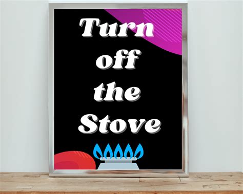 reminder to turn off gas stove